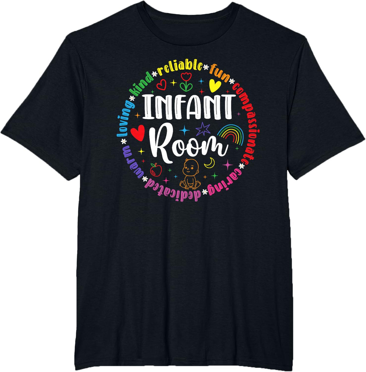 Infant Room Appreciation Infant Teacher Infant Teaching T-Shirt - Black