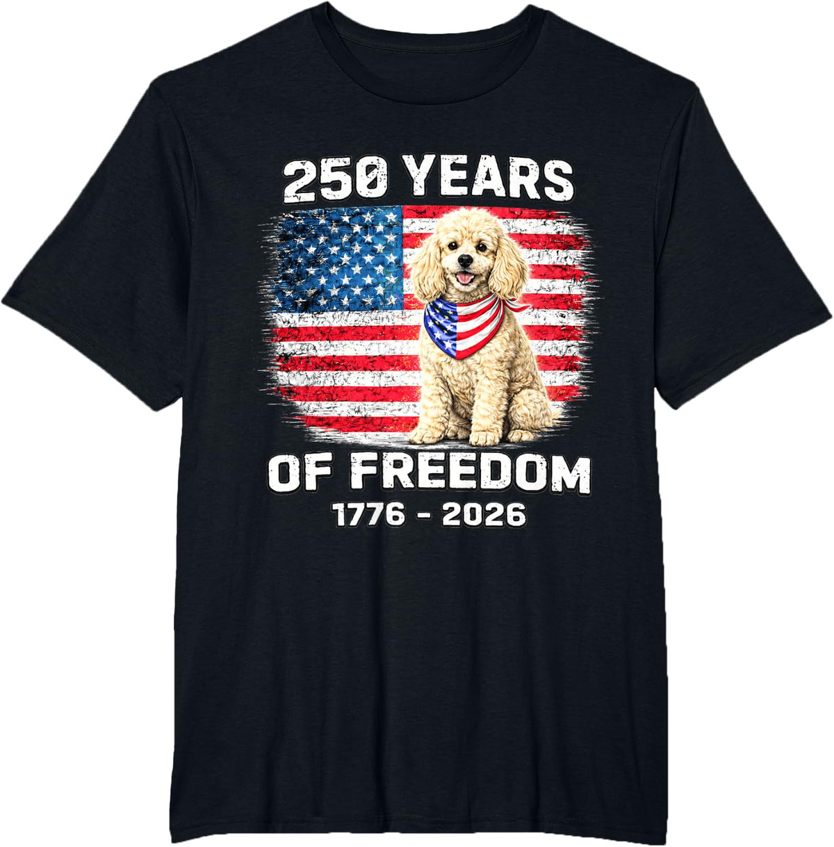 250 Years America Anniversary Poodle 250th Anniversary T-Shirt - Black