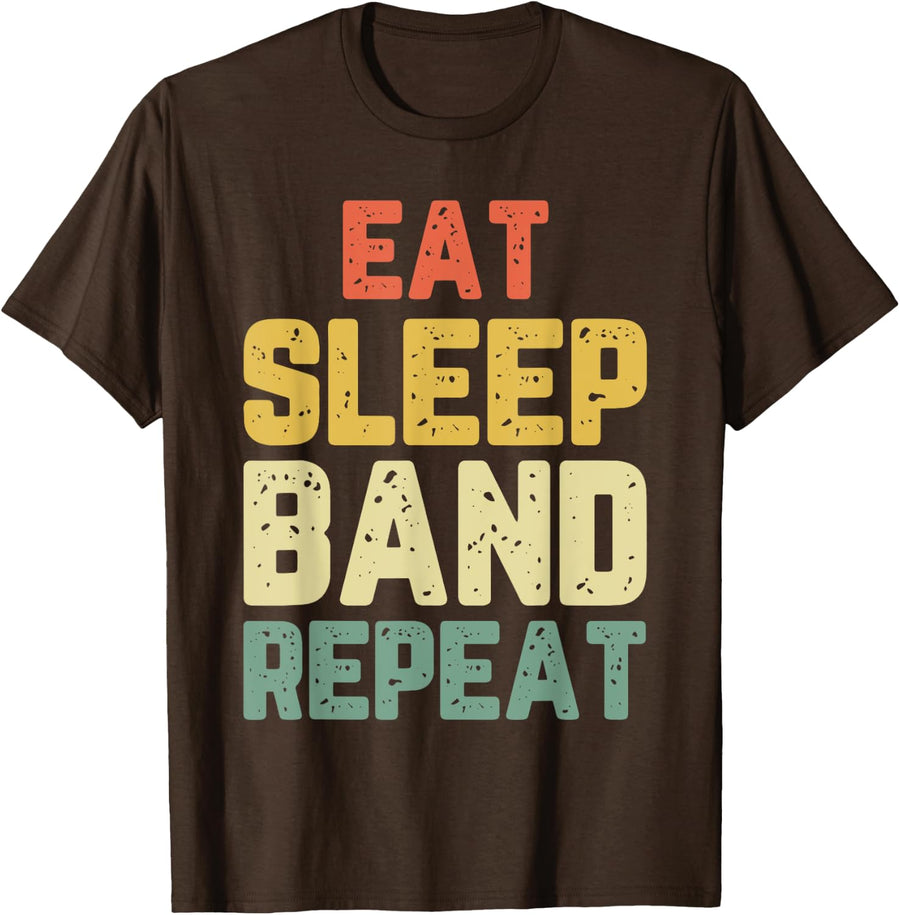 Eat Sleep Band Repeat Marching Director Vintage Retro T-Shirt - Brown