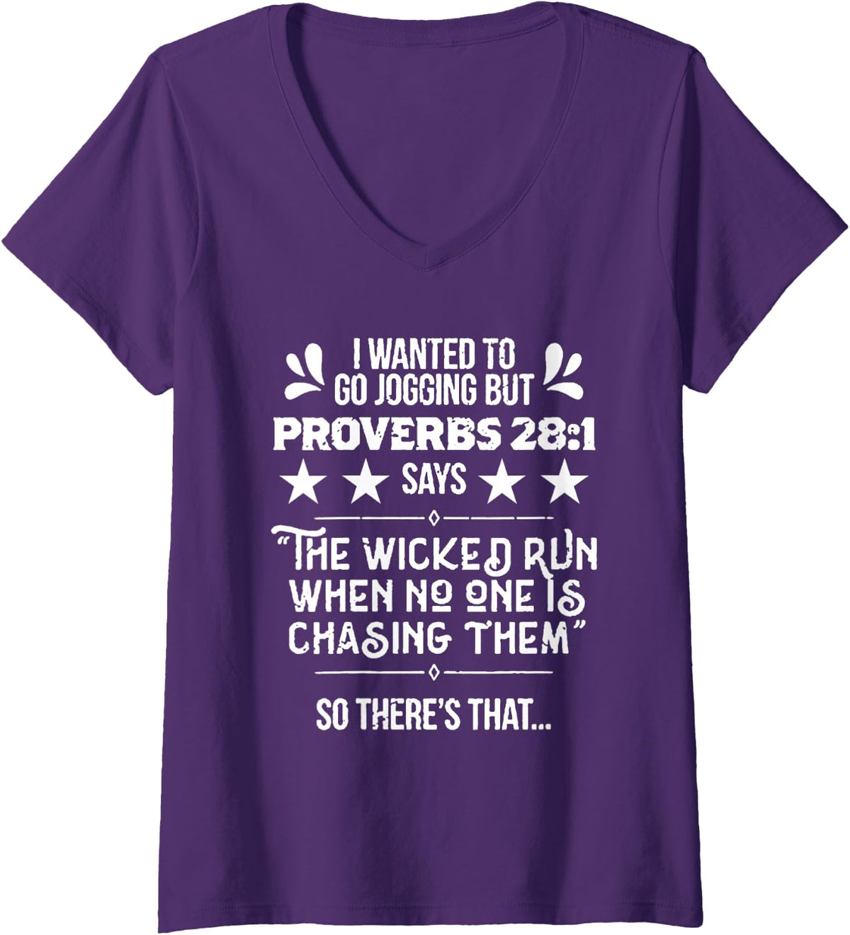 Women's I Wanted to Go Jogging But Proverbs 28:1 for Runners V-Neck T-Shirt - Purple