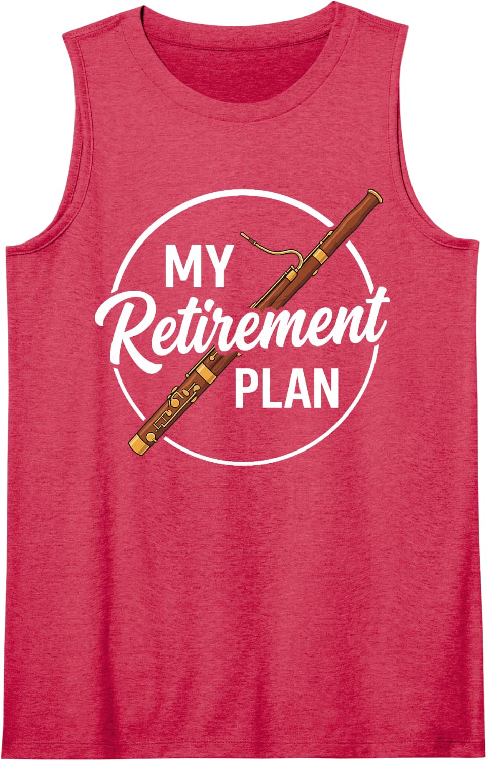 My Retirement Plan Funny Bassoon Player Retired Musician Sleeveless Tank Top - Red