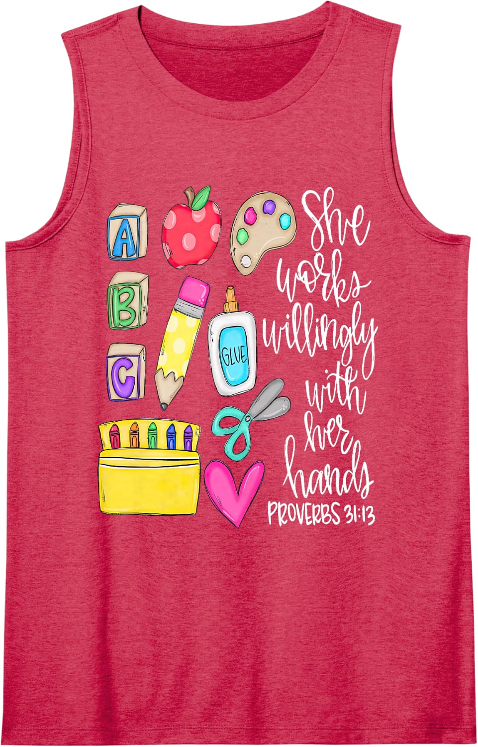 She Works Willingly with Her Hands Proverbs Daycare Teacher Sleeveless Tank Top - Red
