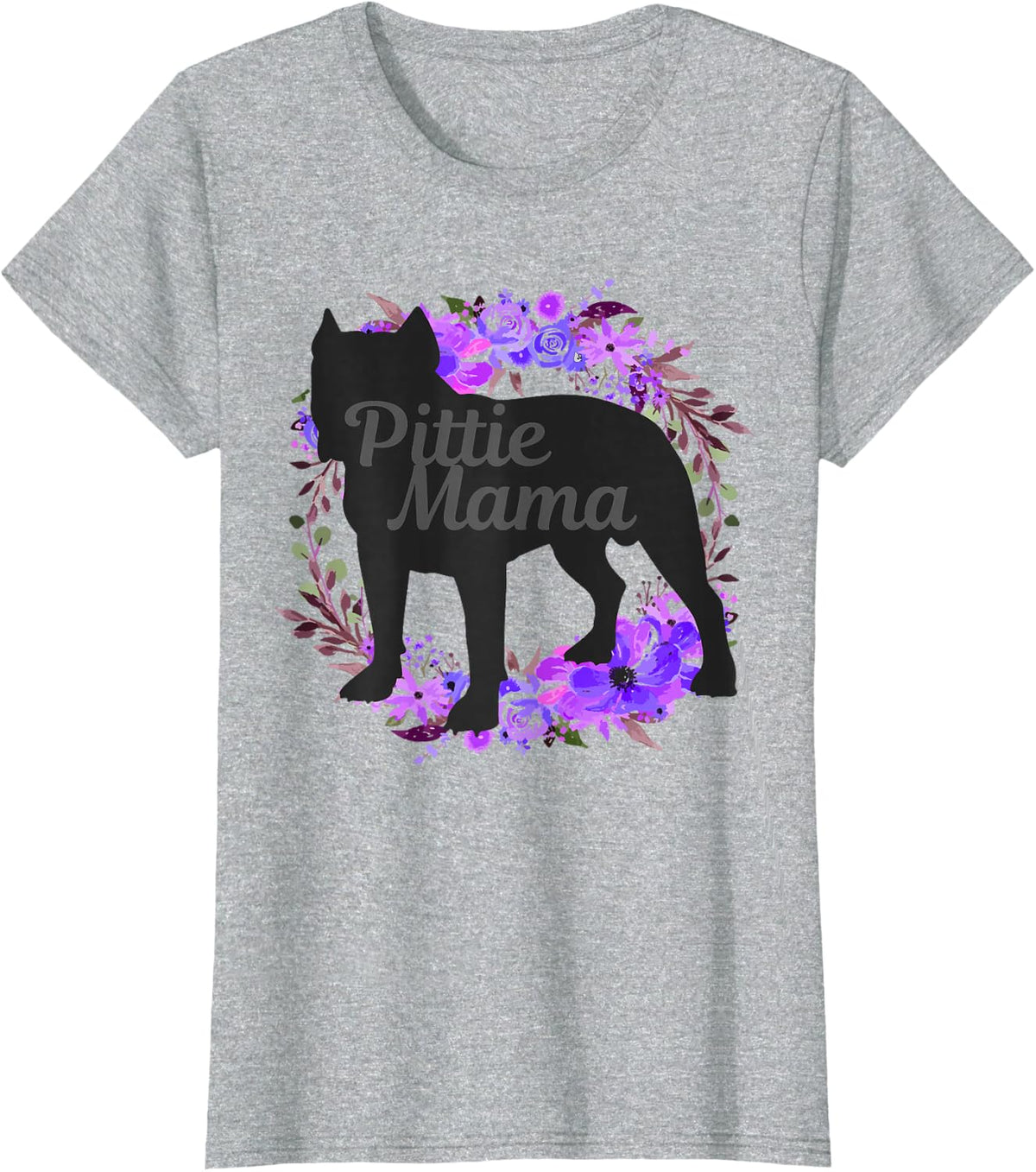 Pitbull Mom Pittie Mama Dog Lover Funny Mother's Day Gift T-Shirt - Heather Grey