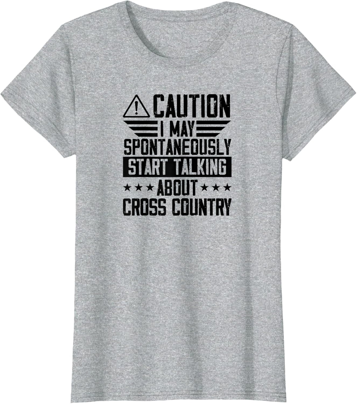 I May Spontaneously Start Talking About Cross Country T-Shirt - Heather Grey