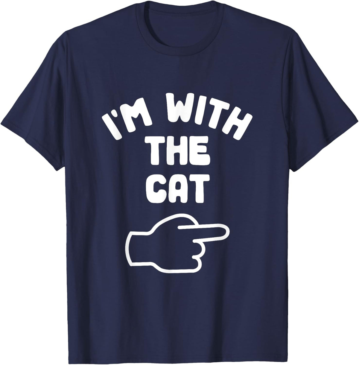 I'm with the Cat Funny Casual Matching Halloween Costume T-Shirt - Navy Blue