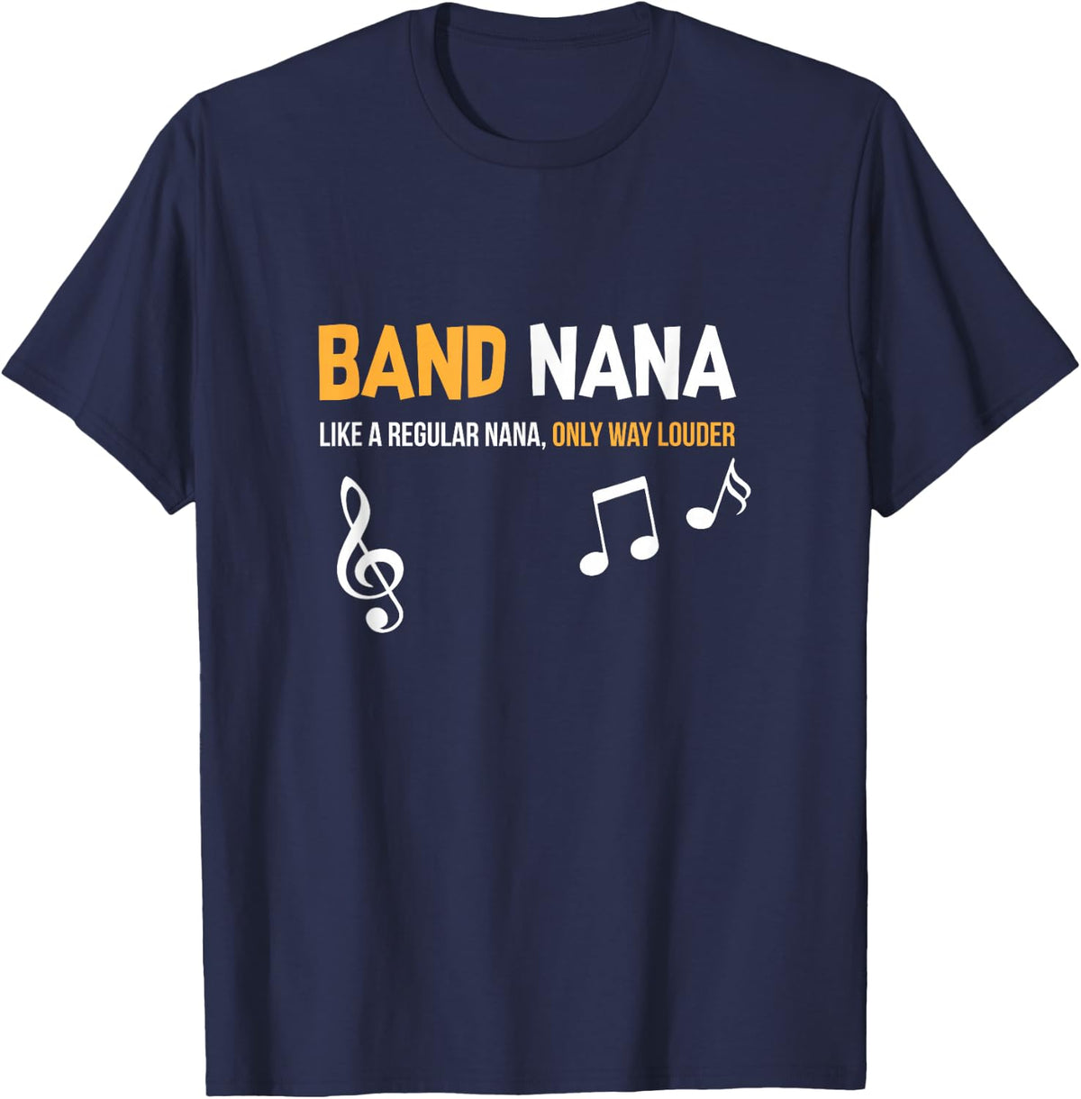 Band Nana Shirt, Funny Marching Gift T-Shirt - Navy Blue