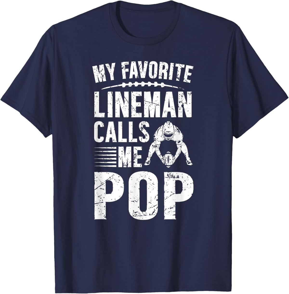 My Favorite Football Lineman Pop Of A Football Lineman T-Shirt - Navy Blue