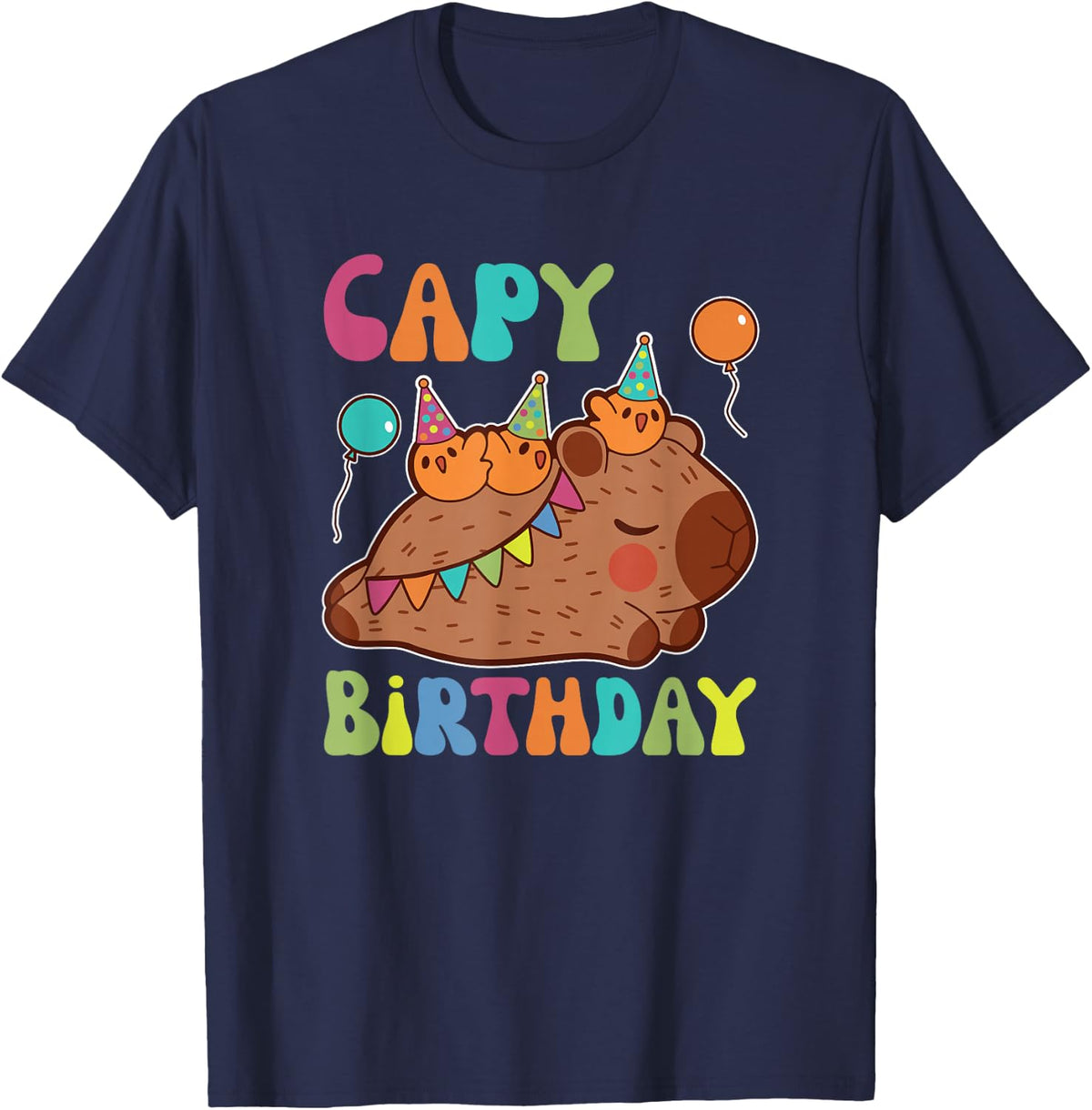 Capybara Capy Birthday Word Game Happy Birthday T-Shirt - Navy Blue