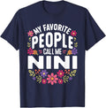 My Favorite People Call Me Nini Floral Birthday Nini T-Shirt - Navy Blue
