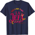 Latin or Mexican mothers day Design or Boss mom wife La jefa T-Shirt - Navy Blue
