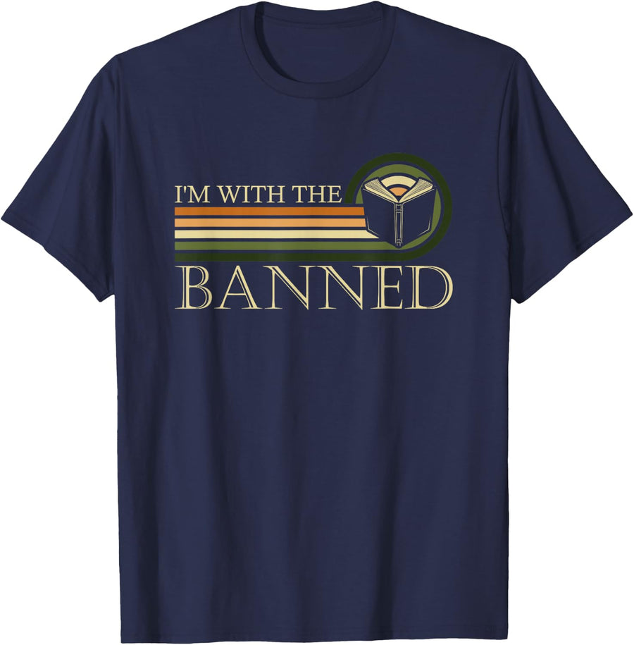 I'm With The Banned Books Tee, I Read Banned Books Lovers T-Shirt - Navy Blue
