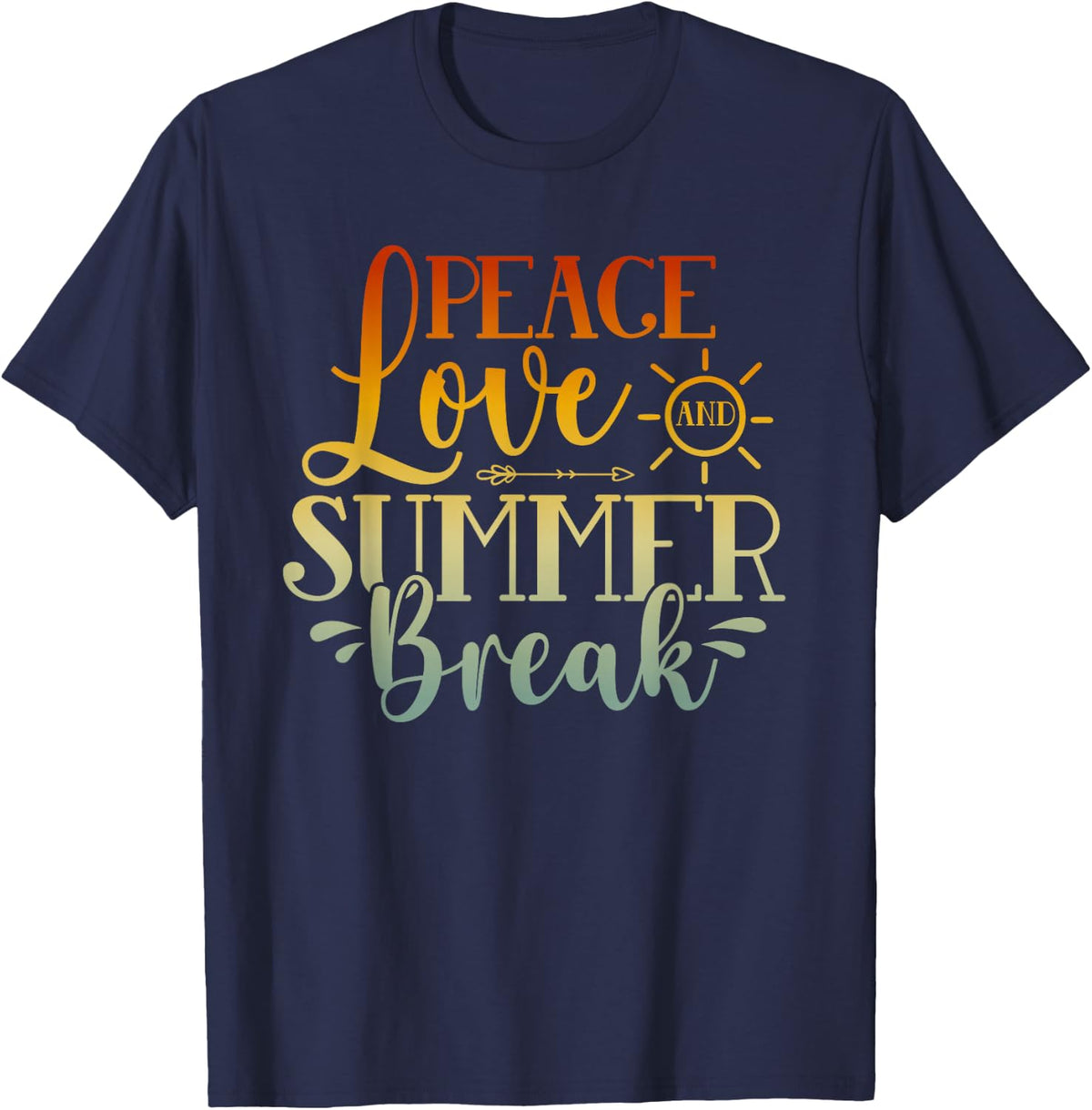Peace Love and Summer Break End of School Year Teacher T-Shirt - Navy Blue