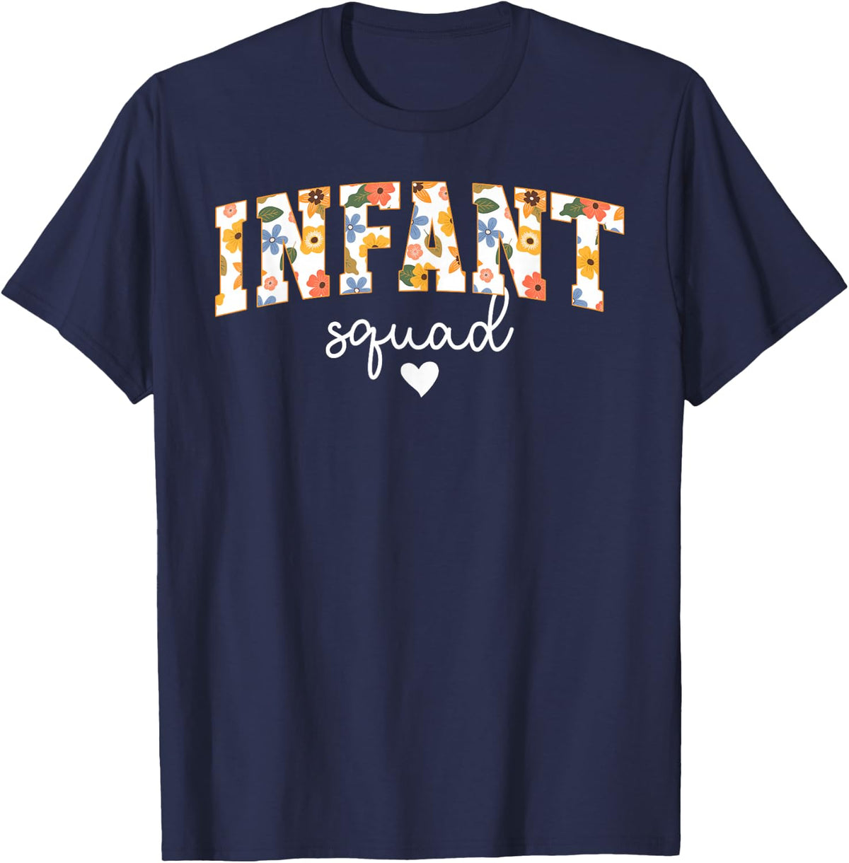 Infant Squad Infant Teacher Crew Infant Teaching Team T-Shirt - Navy Blue