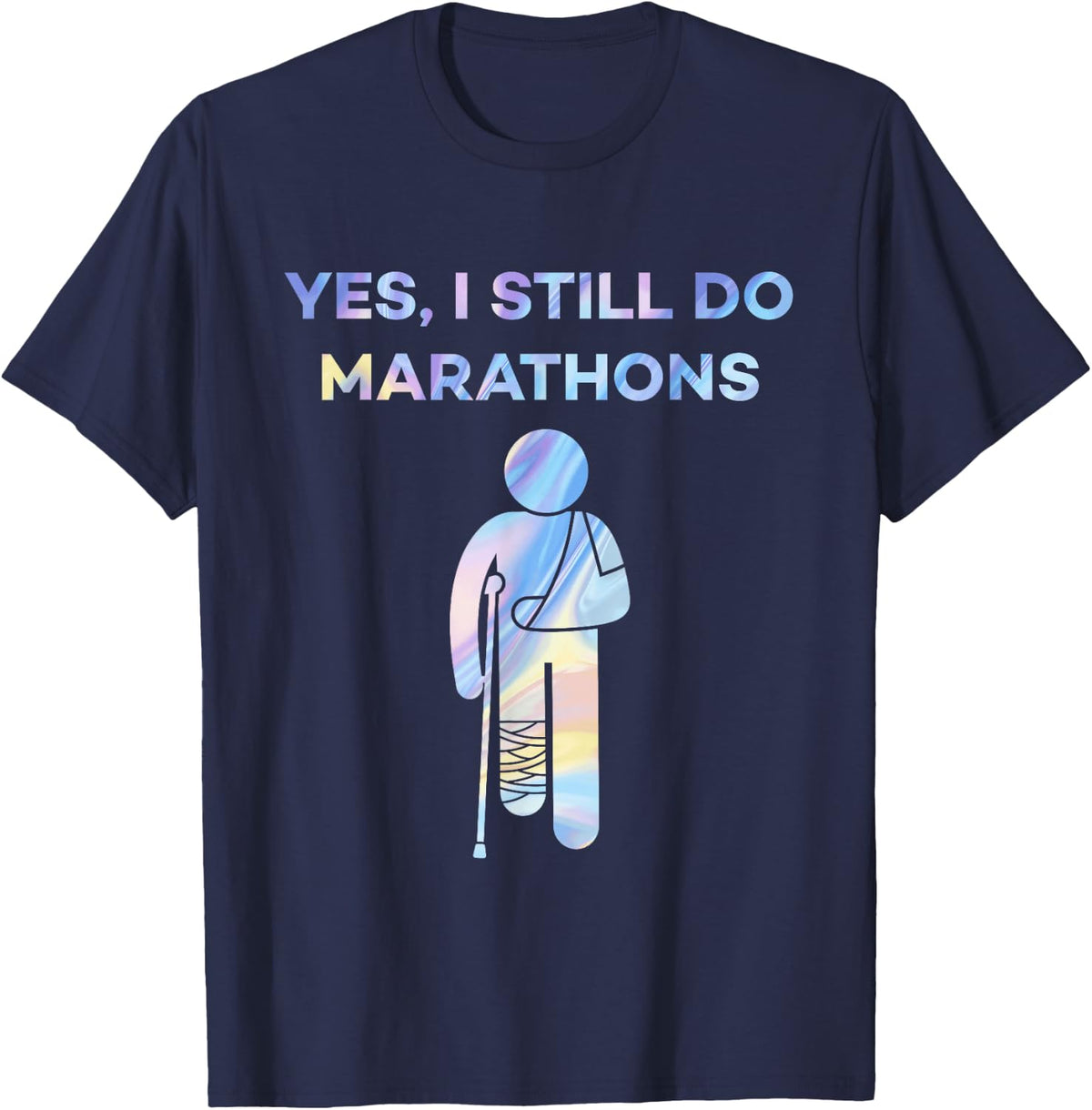 Yes I Still Do Marathons Funny Running Runner Marathon T-Shirt - Navy Blue