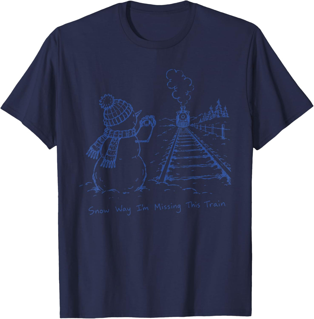 Snow Way I'm Missing This Train Snowman Trainspotter Winter T-Shirt - Navy Blue