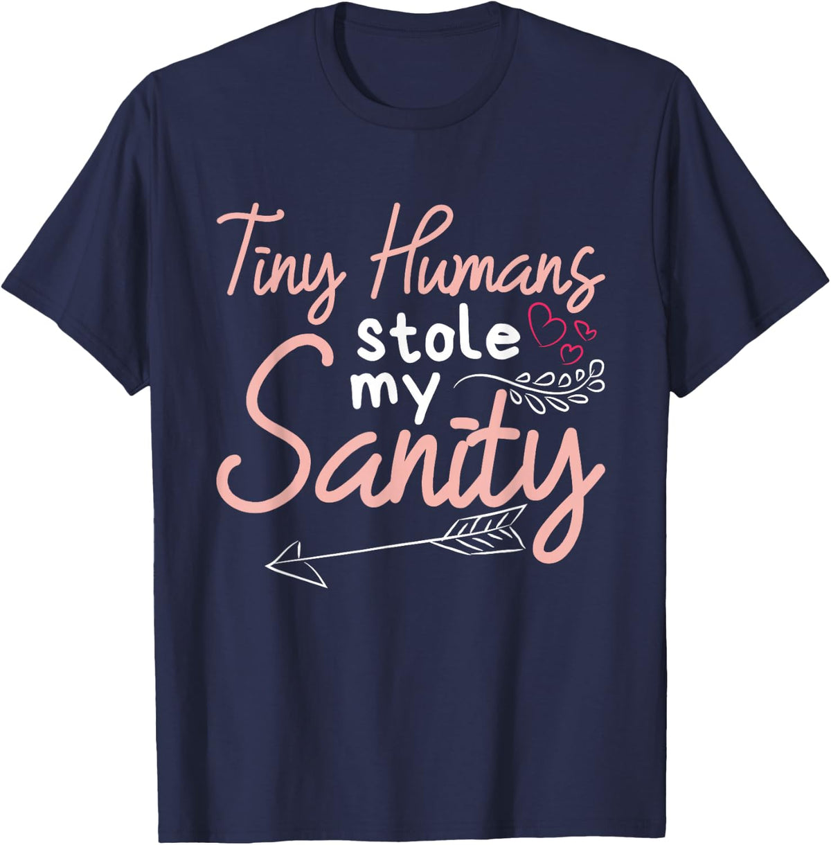 Childcare Provider Daycare Teacher Stole My Sanity Tee T-Shirt - Navy Blue