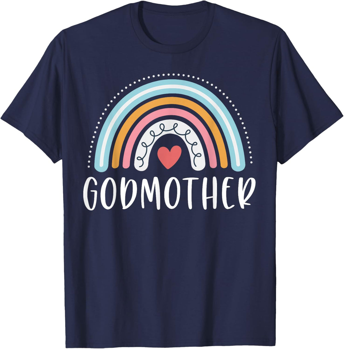 Godmother Gifts Family Rainbow Graphic T-Shirt - Navy Blue
