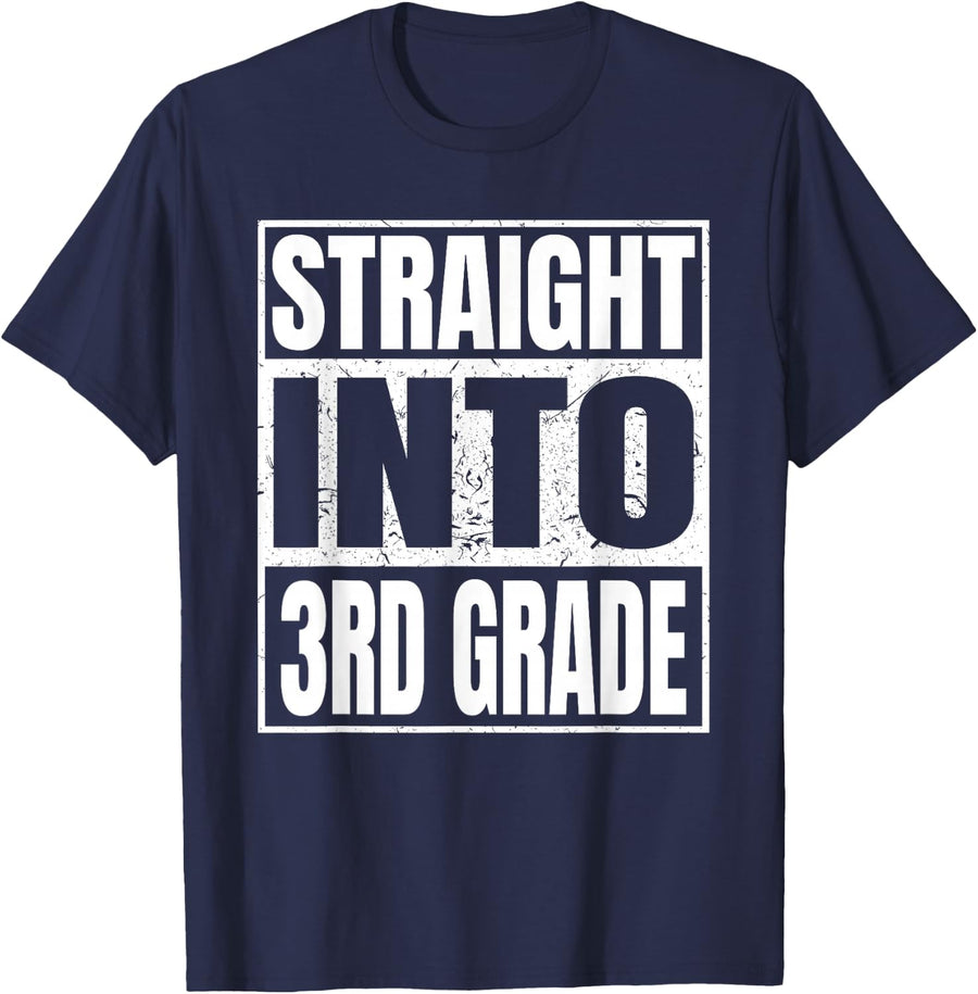 Straight Into 3rd Grade Tee Back to School Gifts Third Grade T-Shirt - Navy Blue