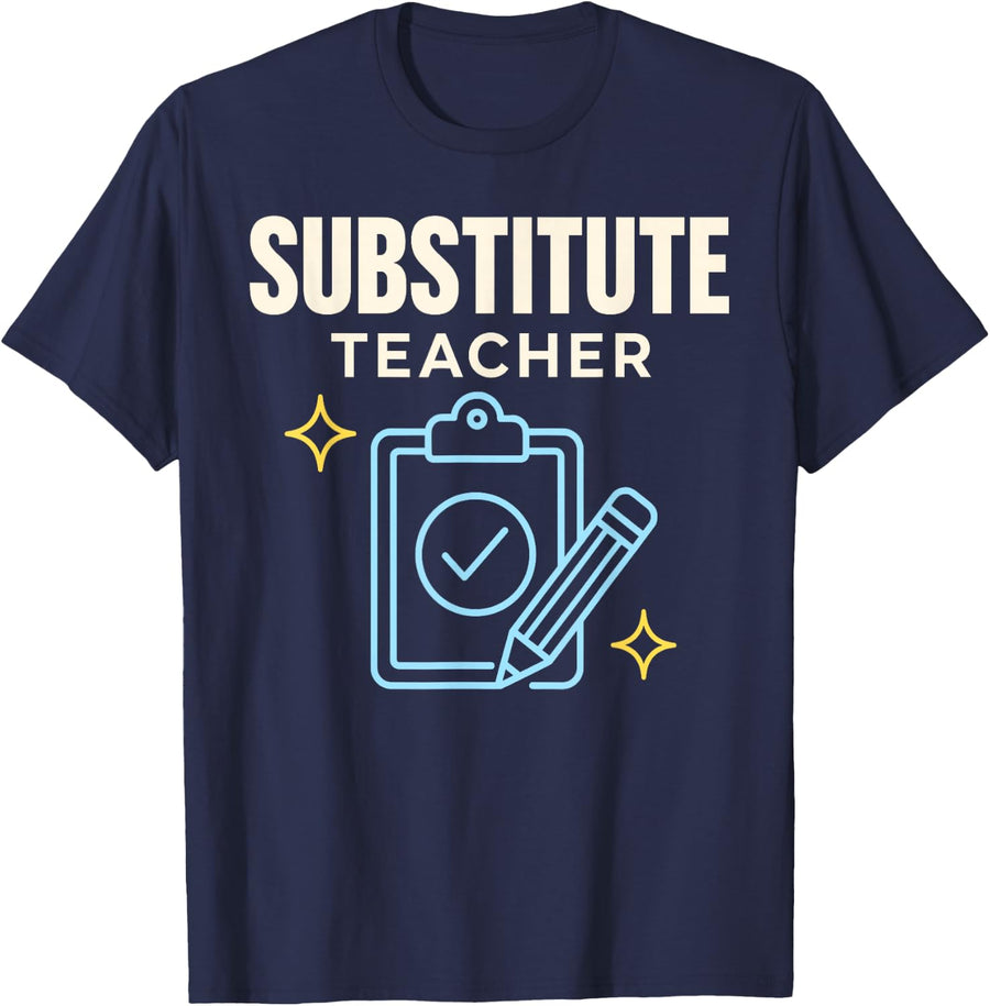Substitute Teacher Clipboard Pencil Sparkles T-Shirt - Navy Blue