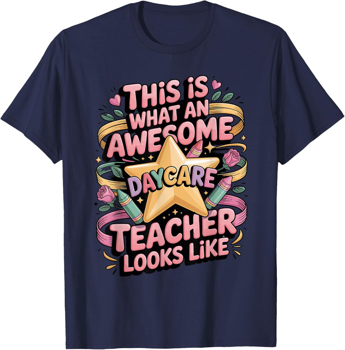 This is What an Awesome Daycare Teacher Looks Like T-Shirt - Navy Blue