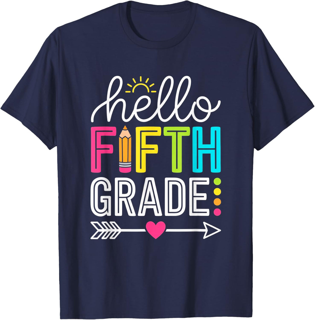 Hello Fifth Grade Back to School Teacher Student Squad T-Shirt - Navy Blue