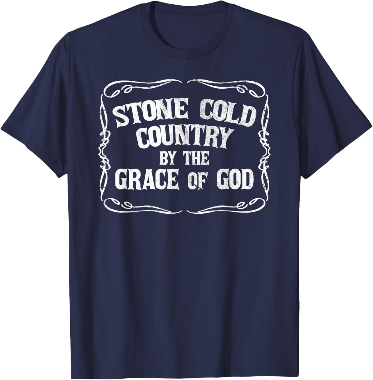 Stone Cold Country By The Grace Of God T-Shirt - Navy Blue