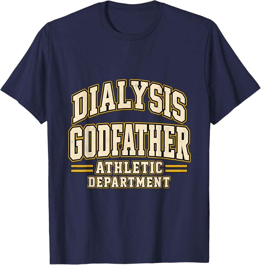 Dialysis Godfather Athletic Department College Humor T-Shirt - Navy Blue