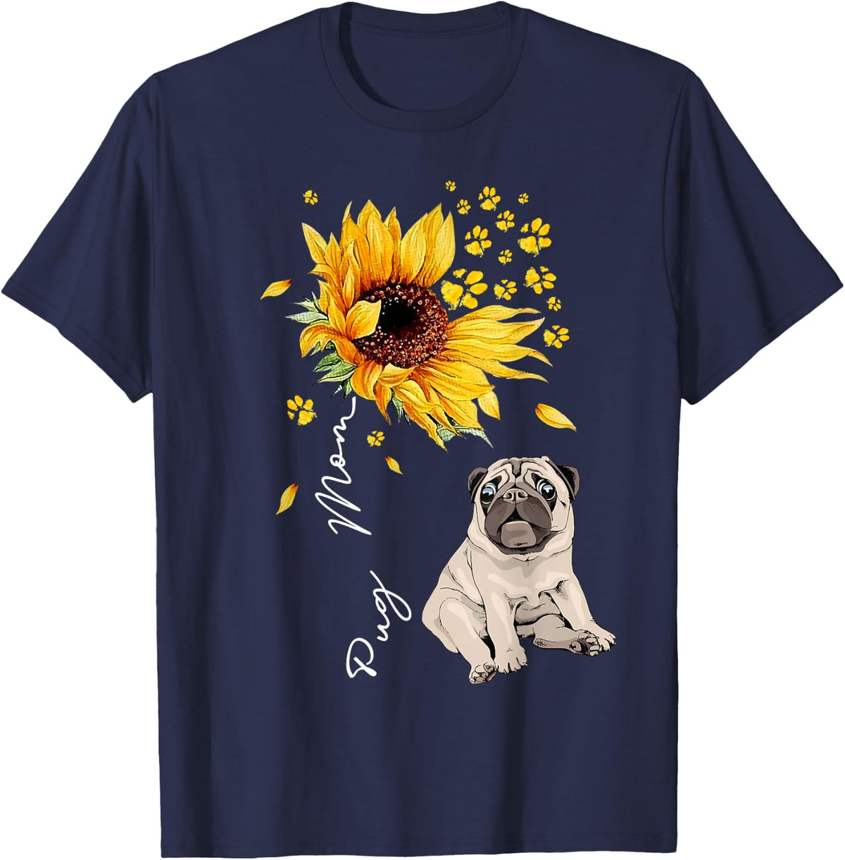 Pug Mom Shirt For Women Sunflower Dog Lover Tees T Shirts Gifts - Navy Blue