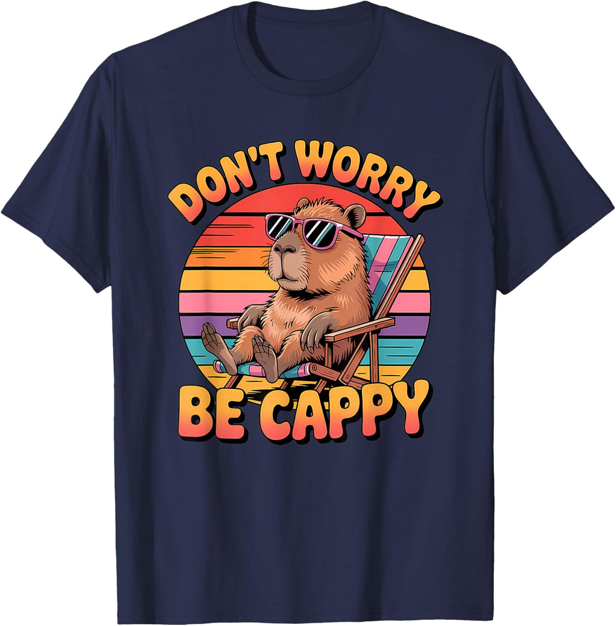 Capybara Don't Worry Be Cappy Funny Capybara T-Shirt Tee for Men Women Kids - Navy Blue