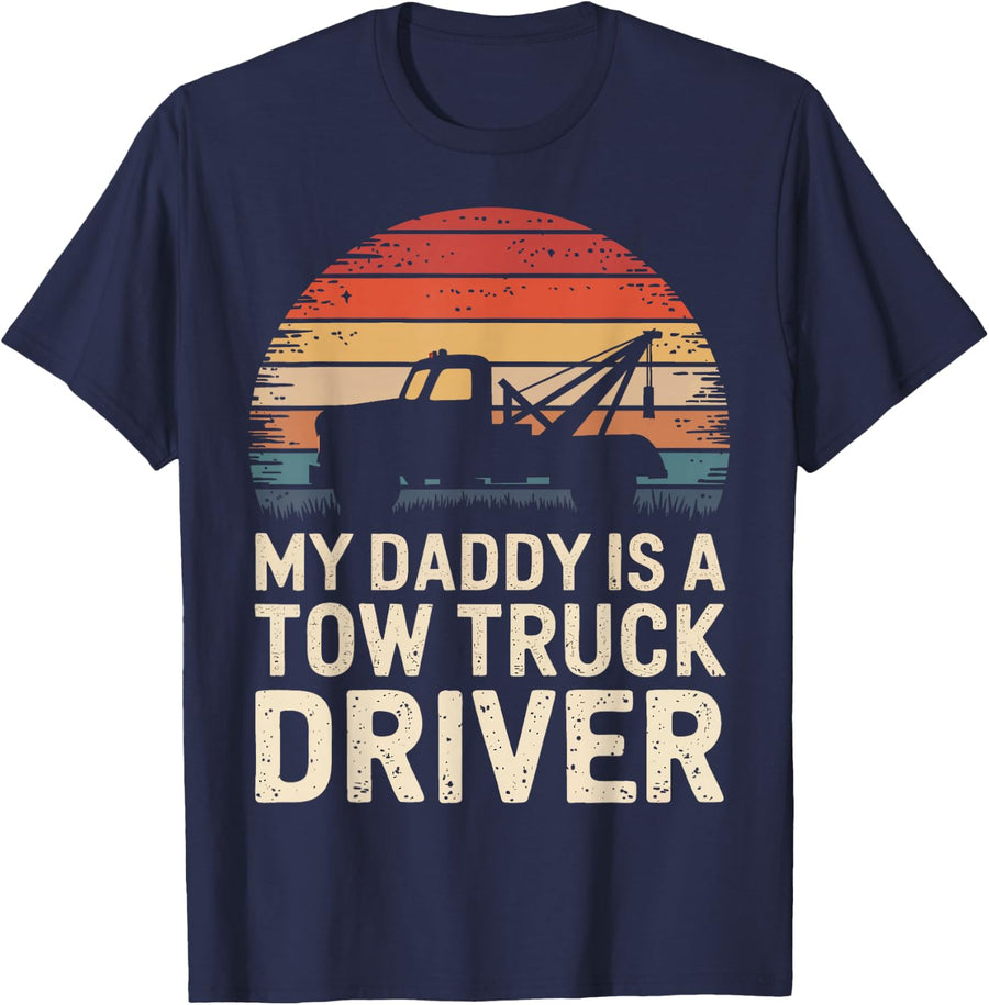Tow Truck My Daddy is A Tow Truck Driver T-Shirt - Navy Blue
