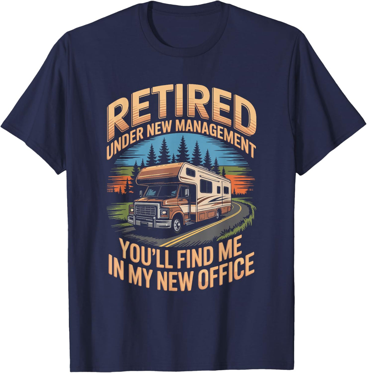 Outdoor Mountain Road Trips Van Motorhome Retired RV T-Shirt - Navy Blue