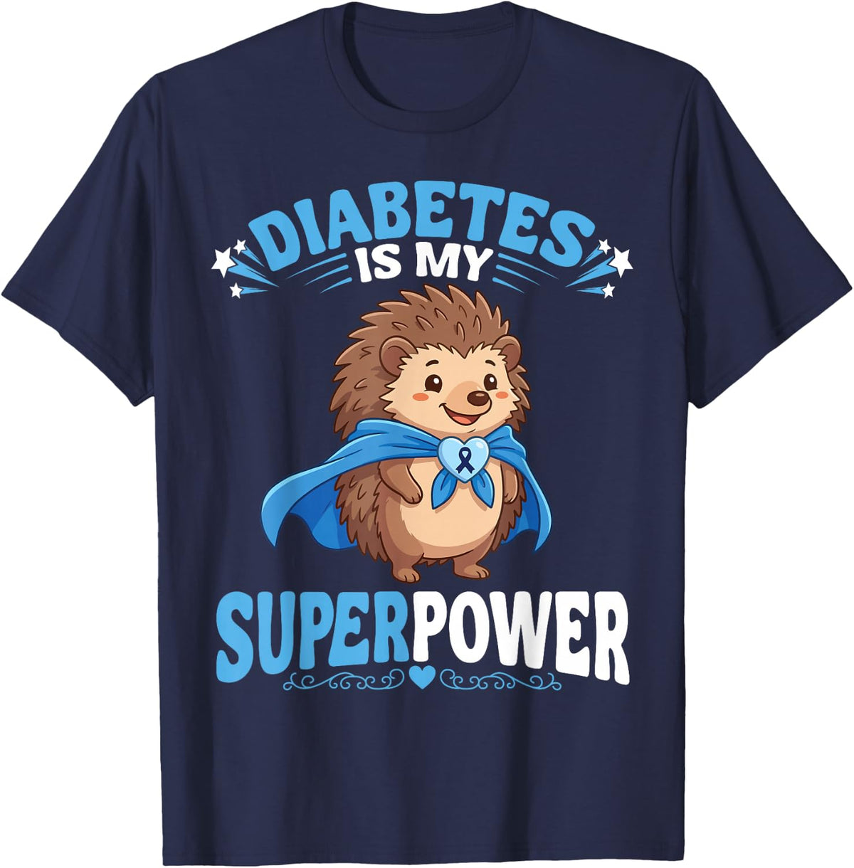 Hedgehog Diabetes is My Superpower Diabetic Blue Supporter T-Shirt - Navy Blue