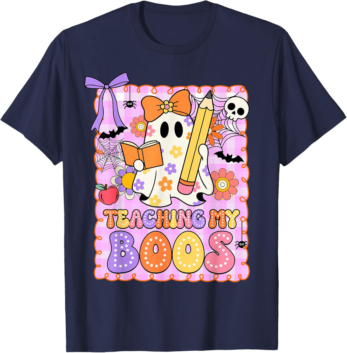 Preppy Teaching My Boos Teacher Ghost Halloween Girly Women T-Shirt - Navy Blue