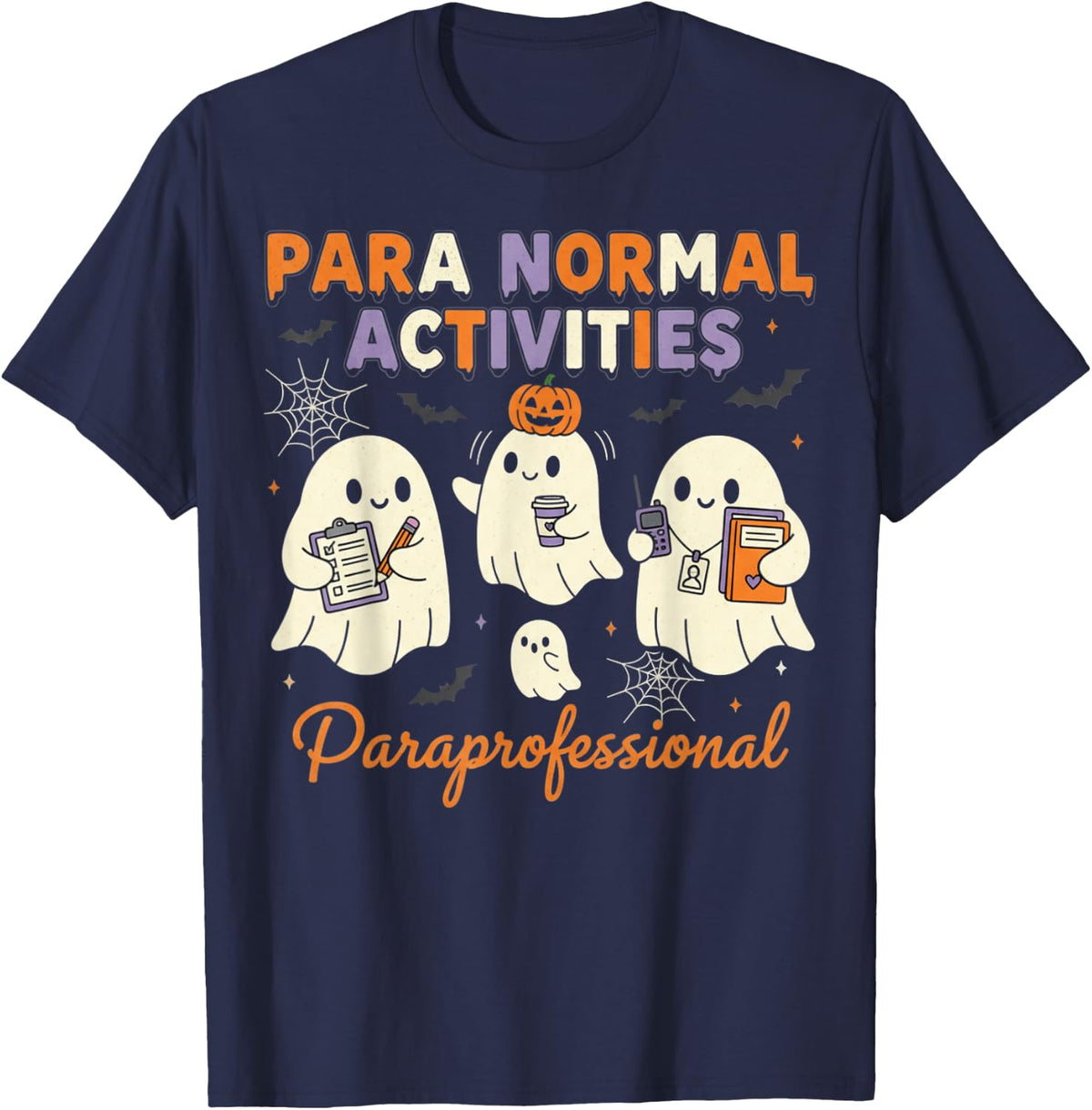 Halloween Teacher para Normal Activities Paraprofessional T-Shirt - Navy Blue