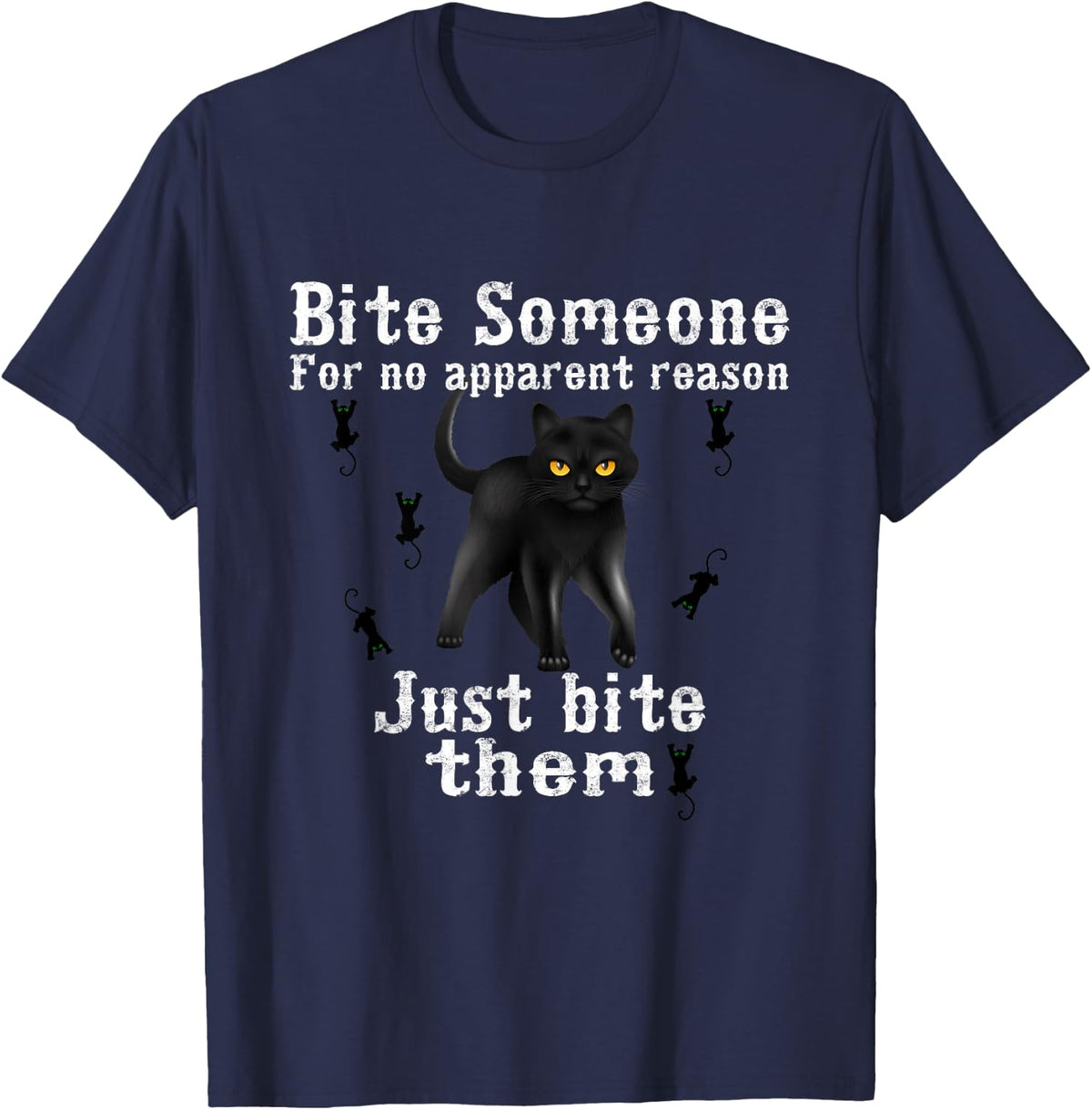 Cute Funny Angry Cat, Bite Someone For No Apparent Reason T-Shirt - Navy Blue