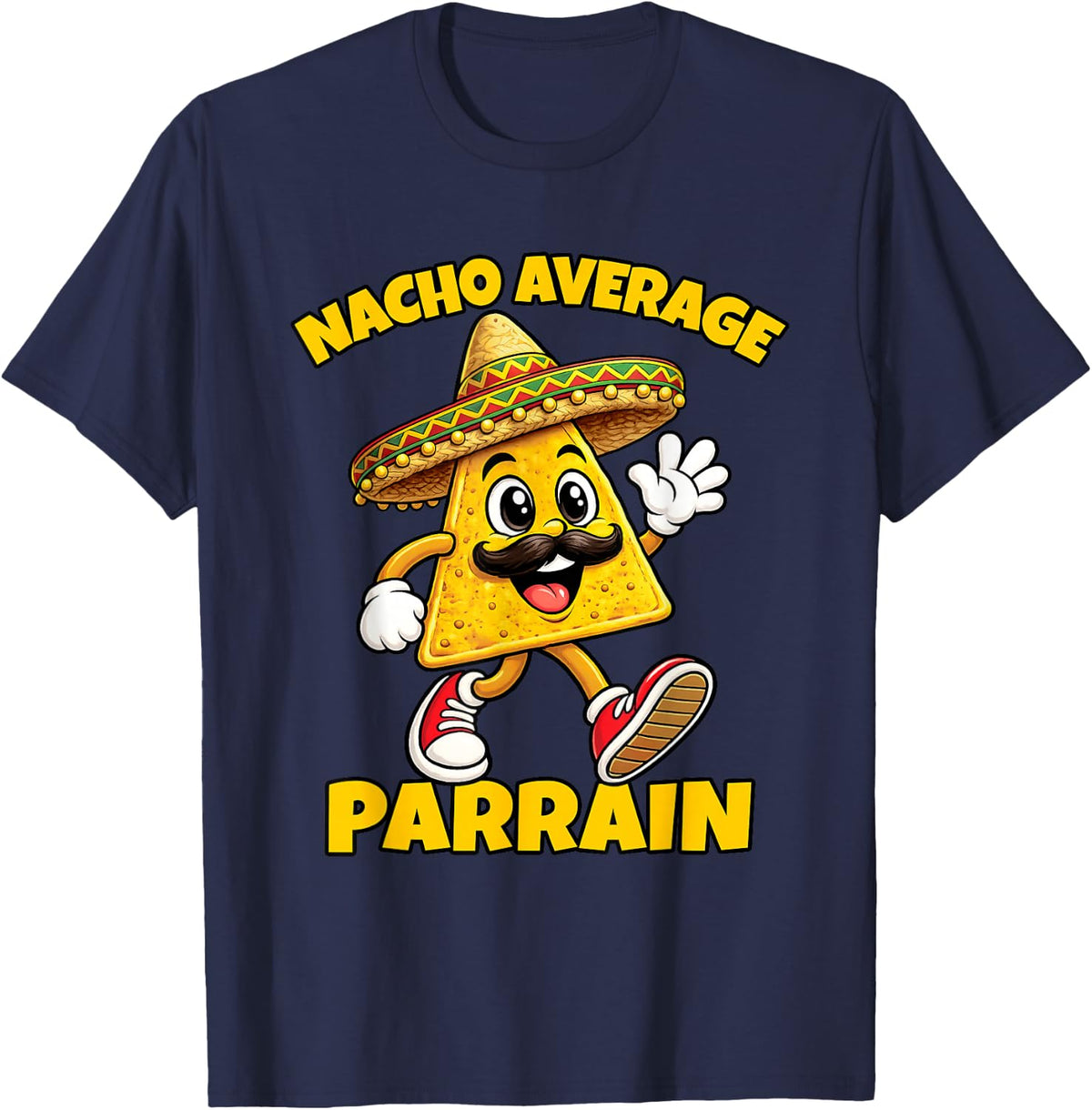 Nacho Average Parrain Funny French Godfather Joke T-Shirt - Navy Blue