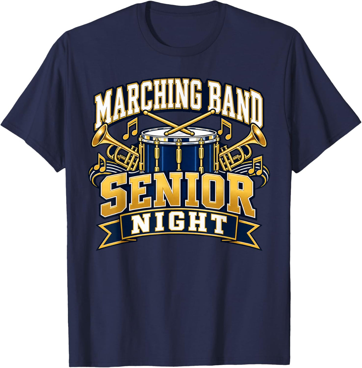 Marching Band Senior Night Music Celebration T-Shirt - Navy Blue