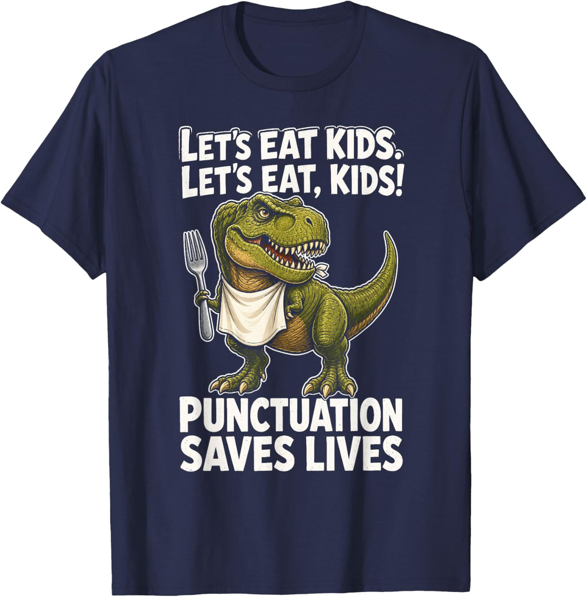 Teacher Dinosaur T Rex Punctuation Saves Lives Grammar T-Shirt - Navy Blue