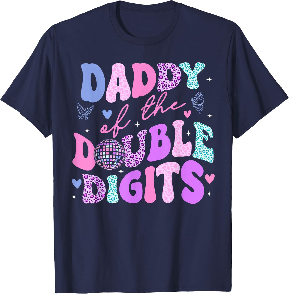 Daddy Of The Double Digits Daughter Groovy Daddy Retro Theme T-Shirt - Navy Blue
