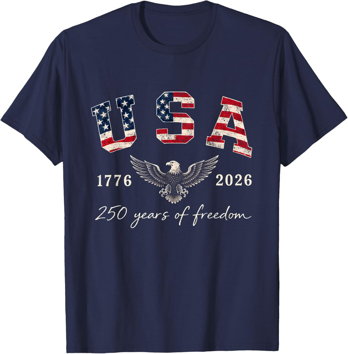 4th July 250th Anniversary USA 250 Years US Flag Patriotic T-Shirt - Navy Blue