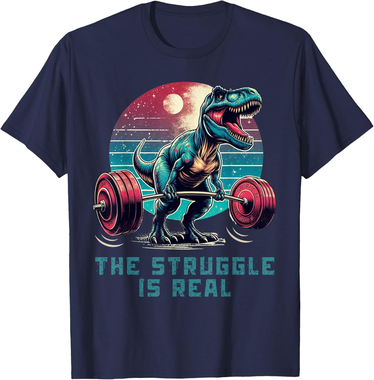 The Struggle Is Real Funny T-Rex Gym Workout T-Shirt - Navy Blue