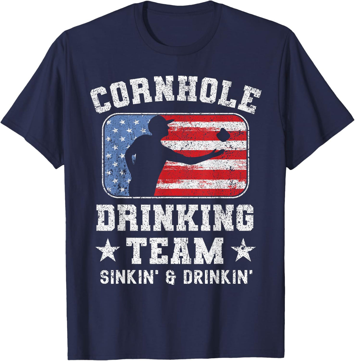 Patriotic Funny Cornhole Drinking Team Sinking and Drinking T-Shirt - Navy Blue