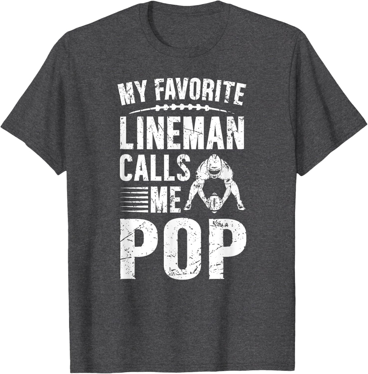 My Favorite Football Lineman Pop Of A Football Lineman T-Shirt - Dark Heather Grey