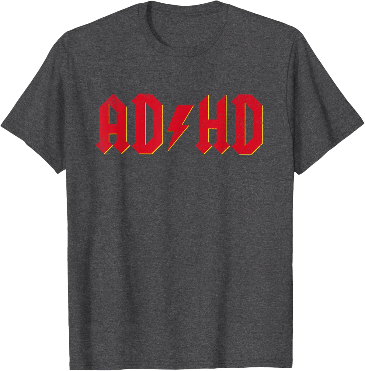 AD/HD ADHD Rock Parody Attention Deficit Men Women Kids T-Shirt - Dark Heather Grey
