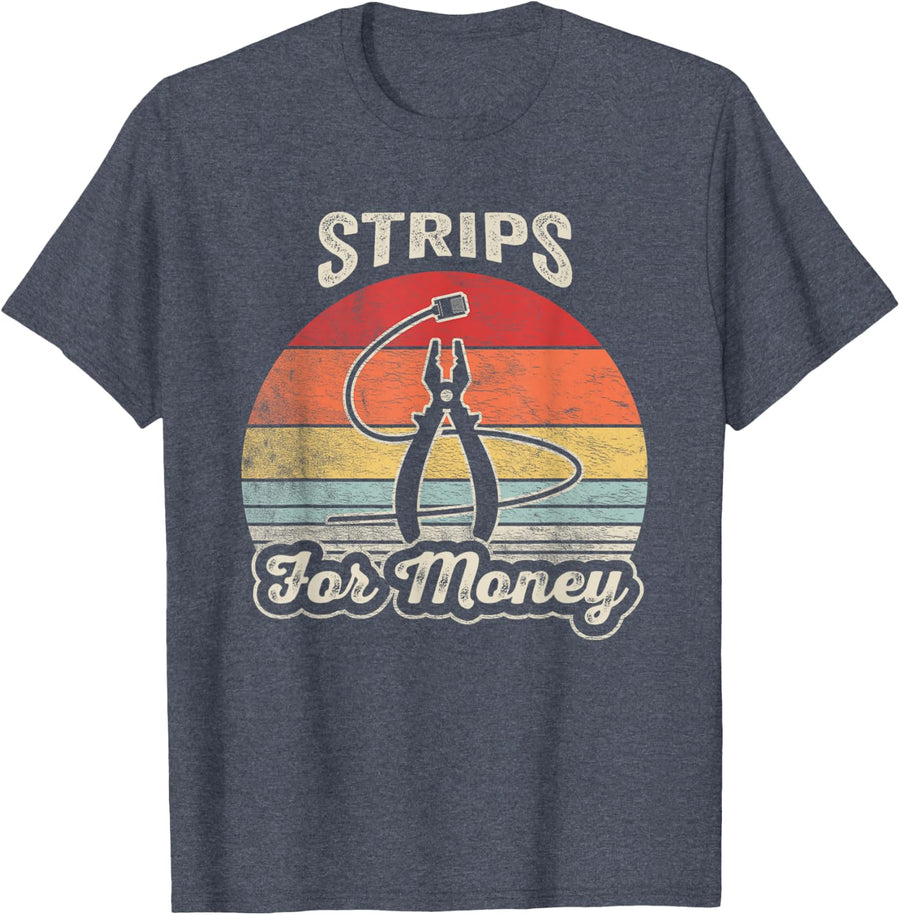 Strips for Money Funny Electrician Retro Sunset Graphic T-Shirt - Heather Blue