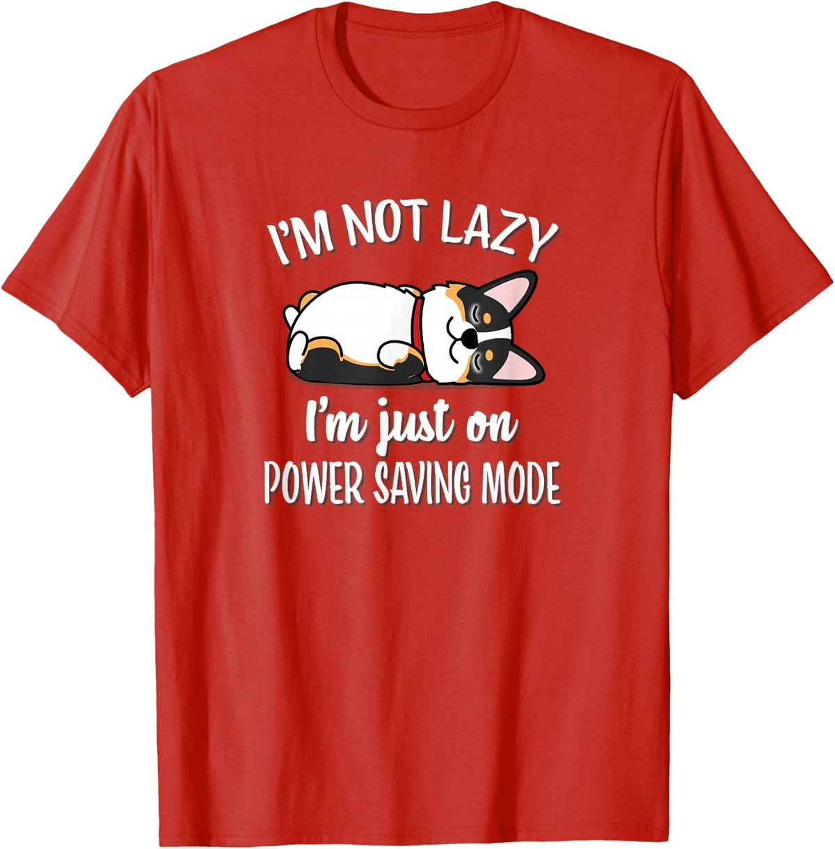 Funny Kawaii Lazy Nap Power Saving Mode Tricolor Corgi Lover T-Shirt - Red