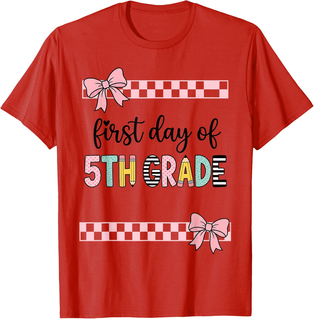 First Day of 5TH Grade Back to School Girls Student T-Shirt - Red