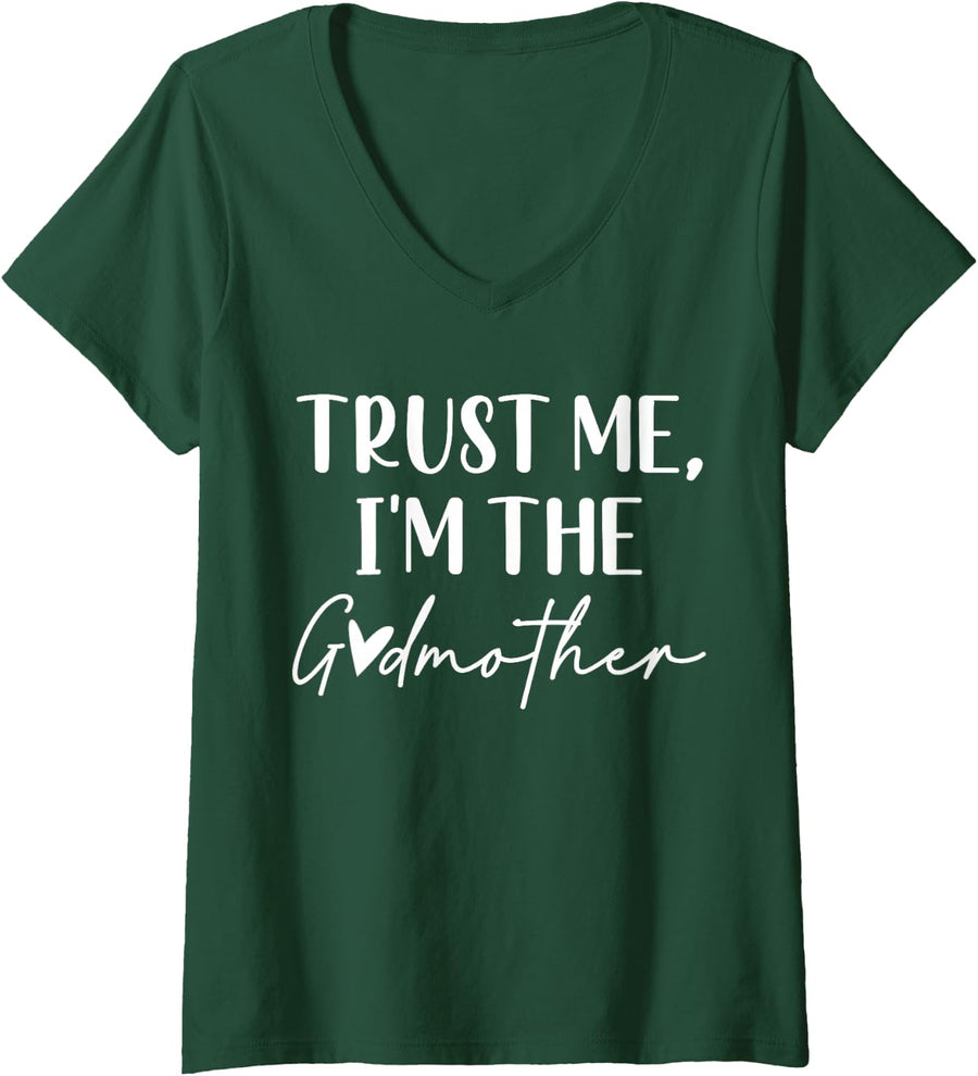 Women's Trust Me I'm The Godmother Godmom Goddaughter Godson V-Neck T-Shirt - Dark Green