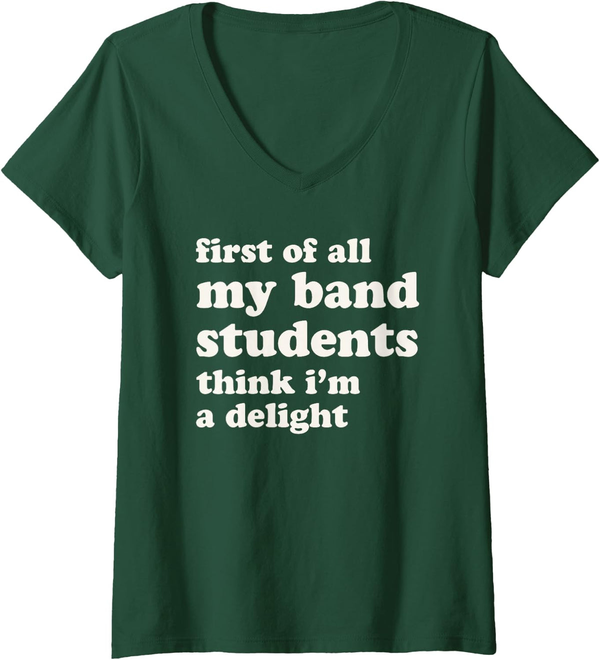 Women's Funny Band Director V-Neck T-Shirt - Dark Green