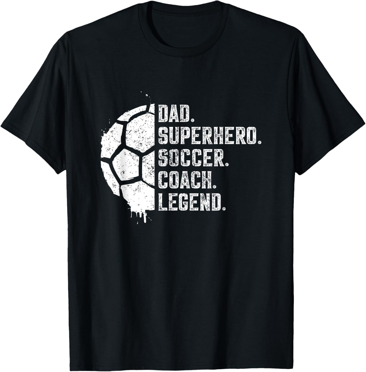 Dad Superhero Soccer Coach Legend T-Shirt - Black